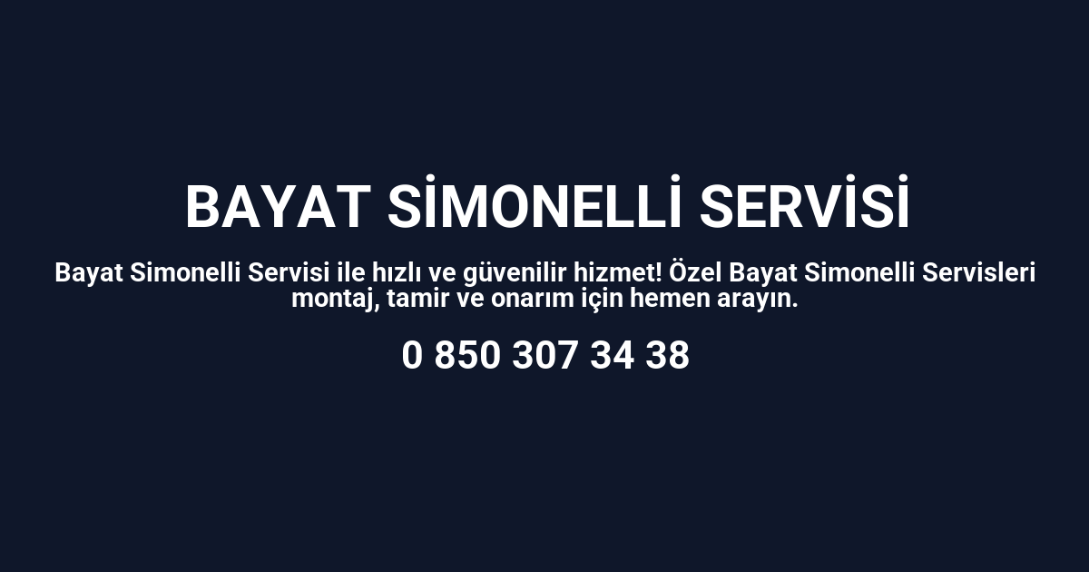 Bayat Simonelli Servisi
